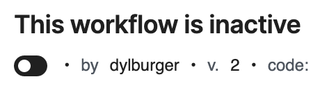 Inactive workflow